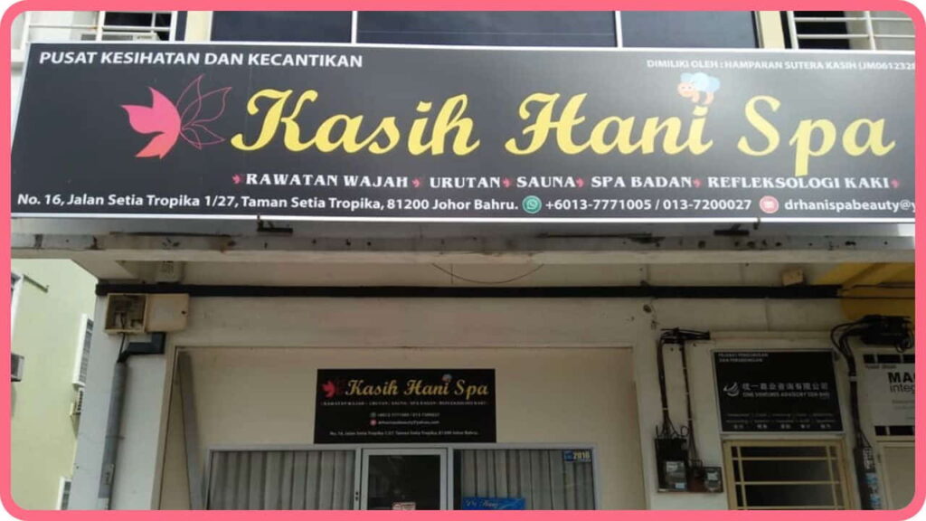 tempat spa johor kasih hani beauty & spa