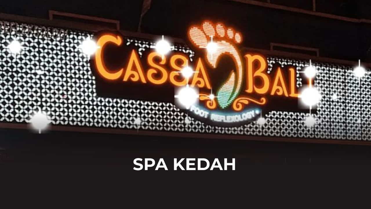 tempat spa kedah