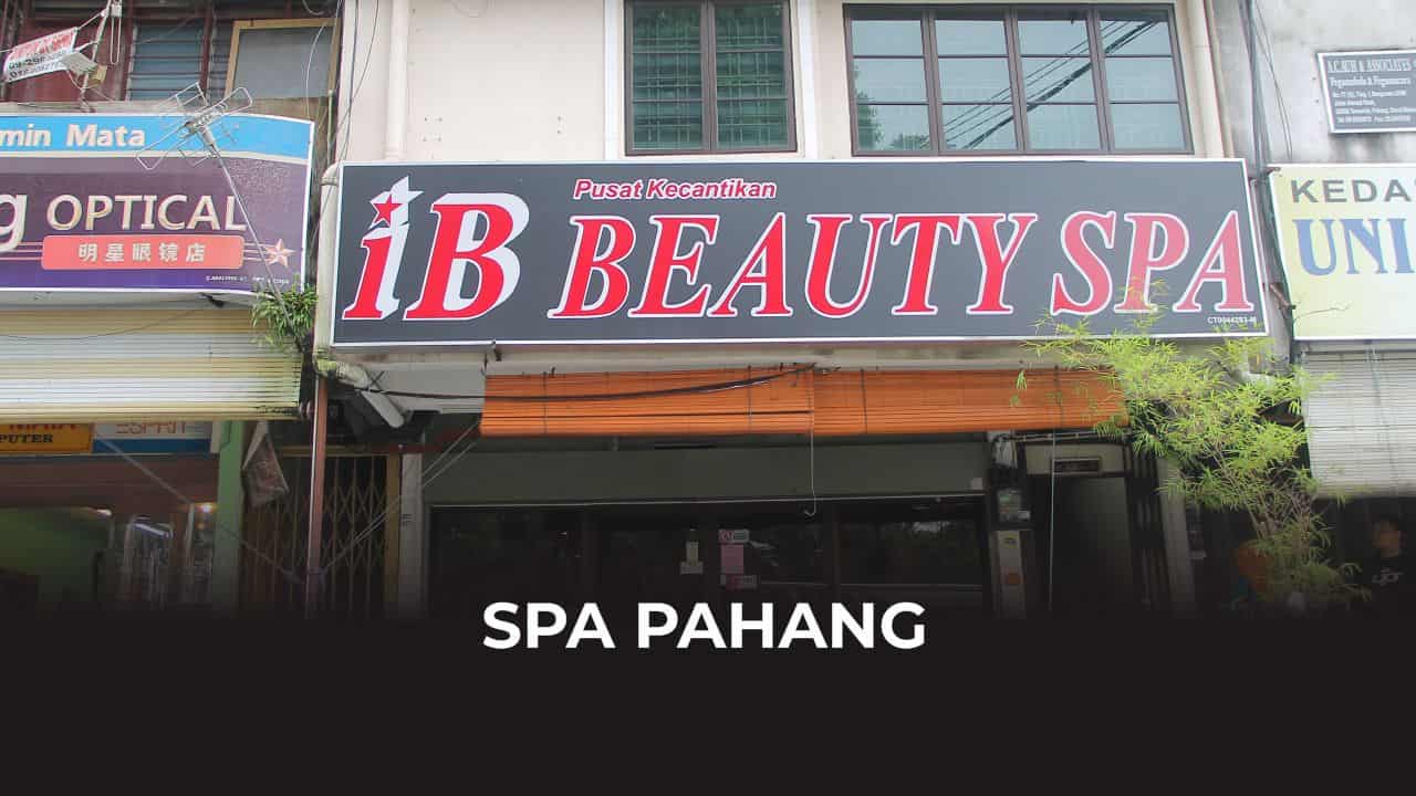 tempat spa pahang