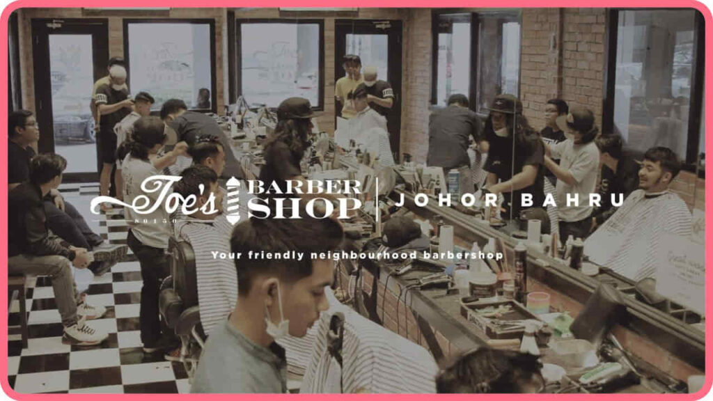 barber shop johor bahru, joe's barbershop southkey