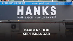 barber shop seri iskandar