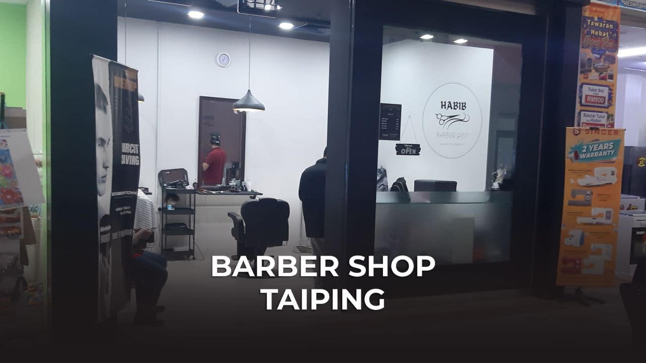 barber shop taiping