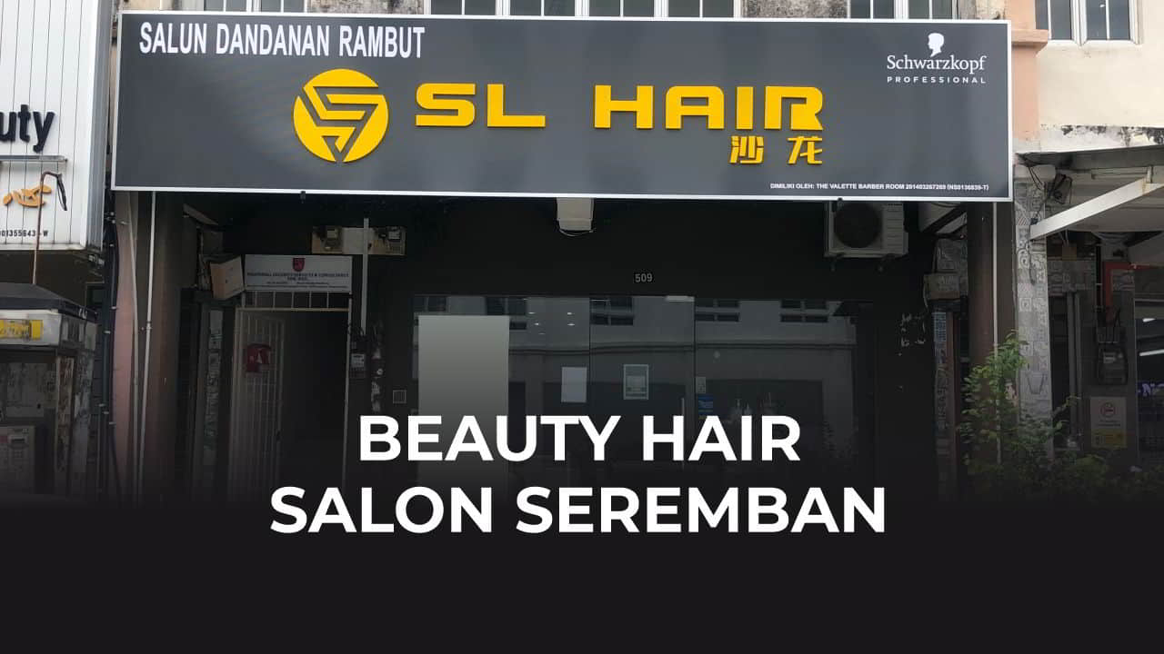 beauty hair salon seremban