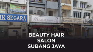 beauty hair salon subang jaya