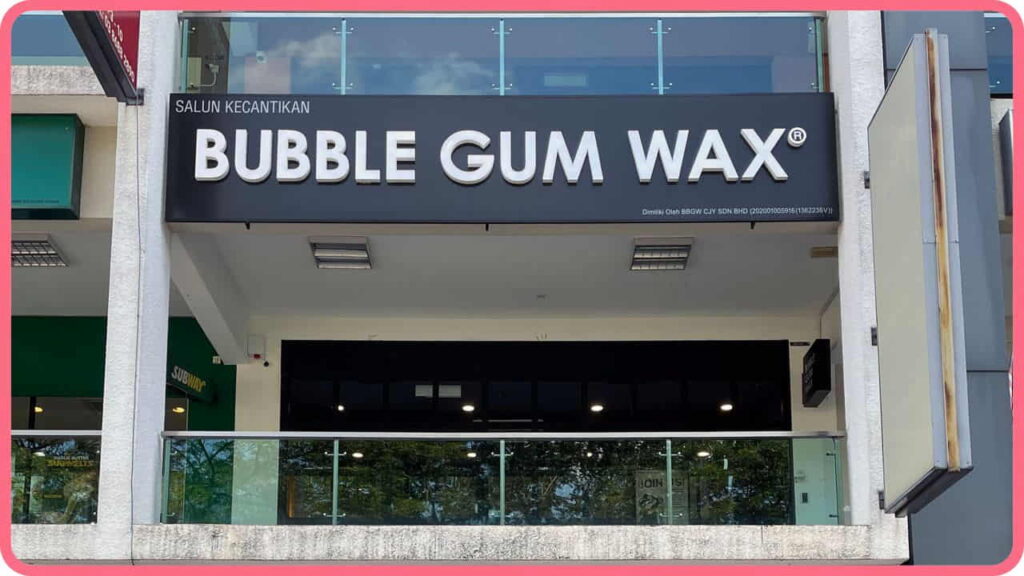 bubble gum wax (cyberjaya)