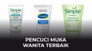 pencuci muka wanita terbaik