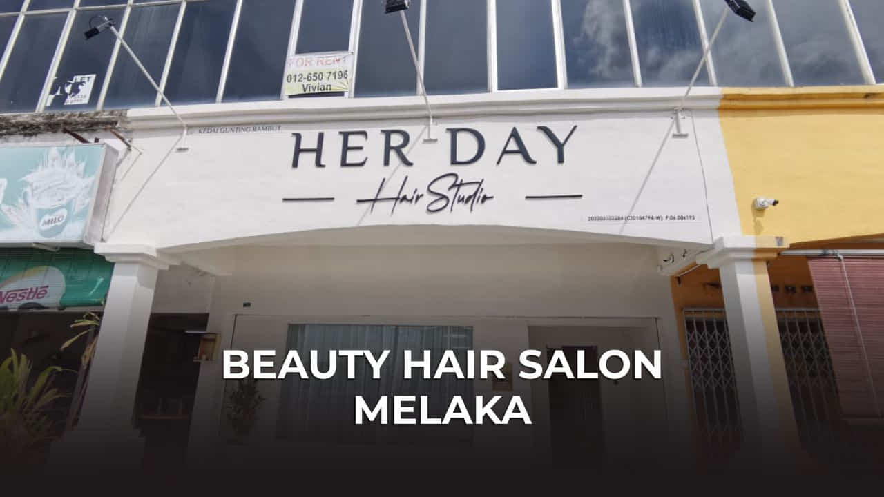 beauty hair salon melaka, beauty hair salon melaka