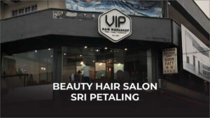 beauty hair salon sri petaling