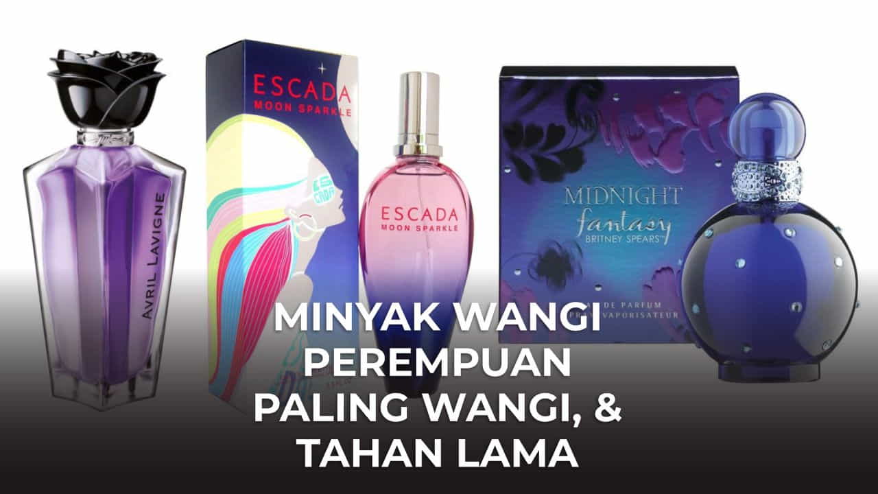 minyak wangi perempuan paling wangi, & tahan lama