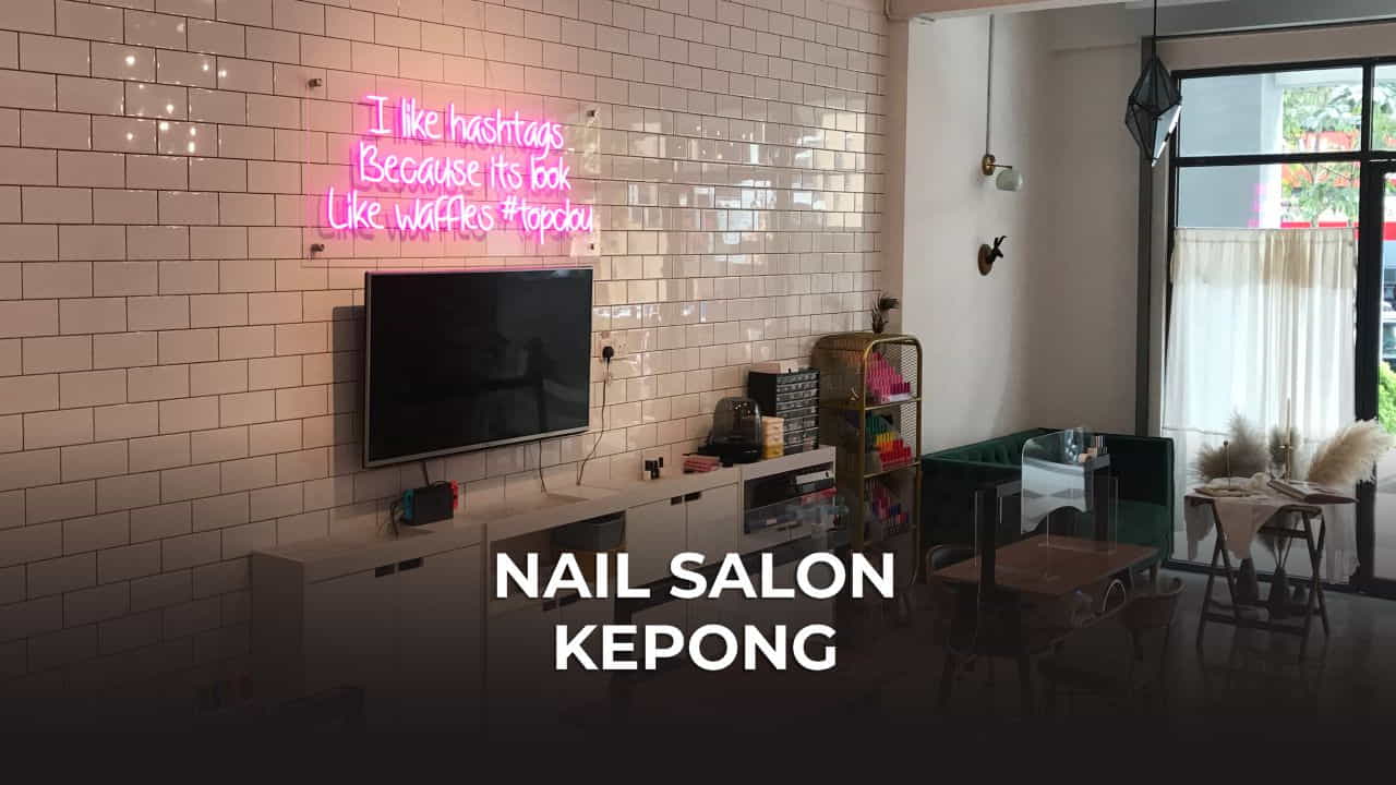 nail salon kepong