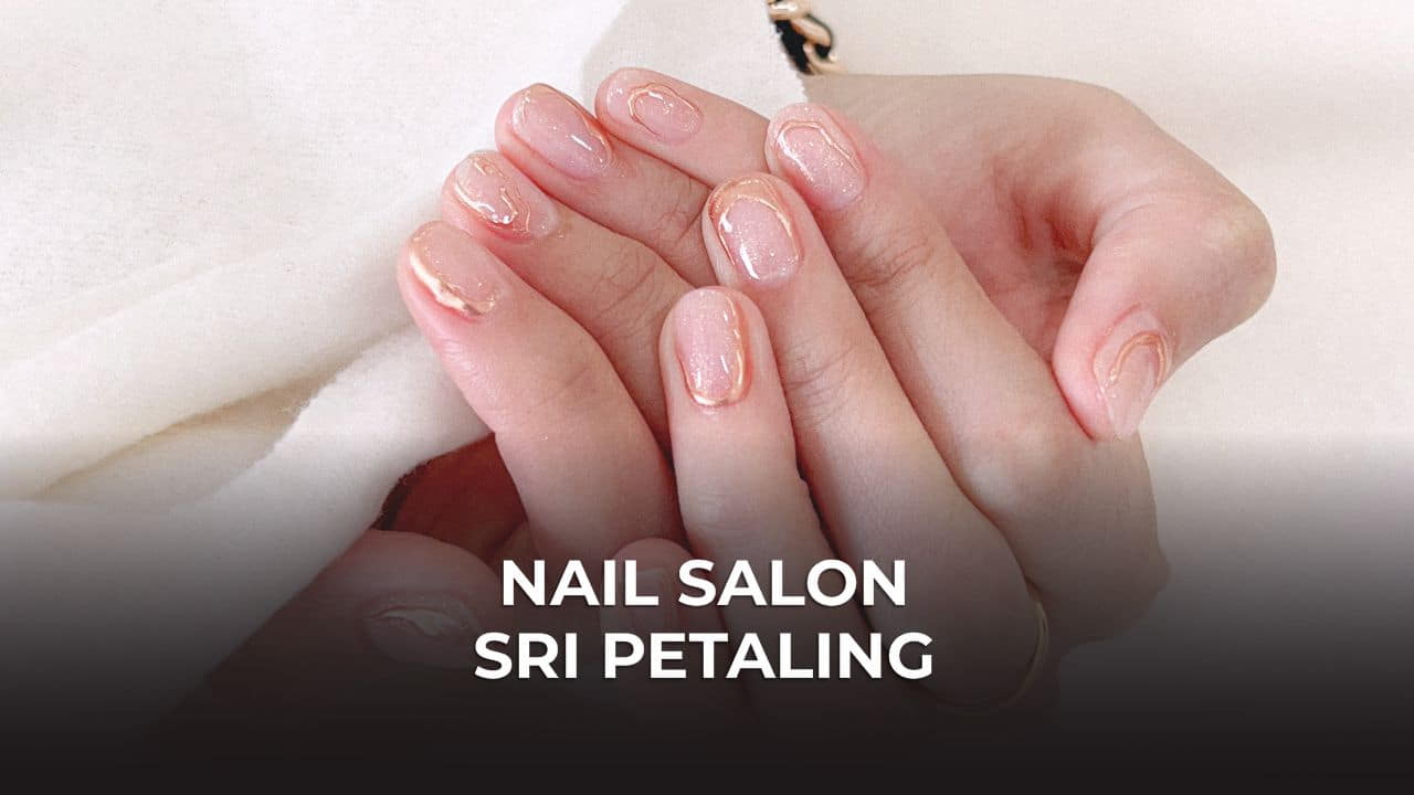 nail salon sri petaling