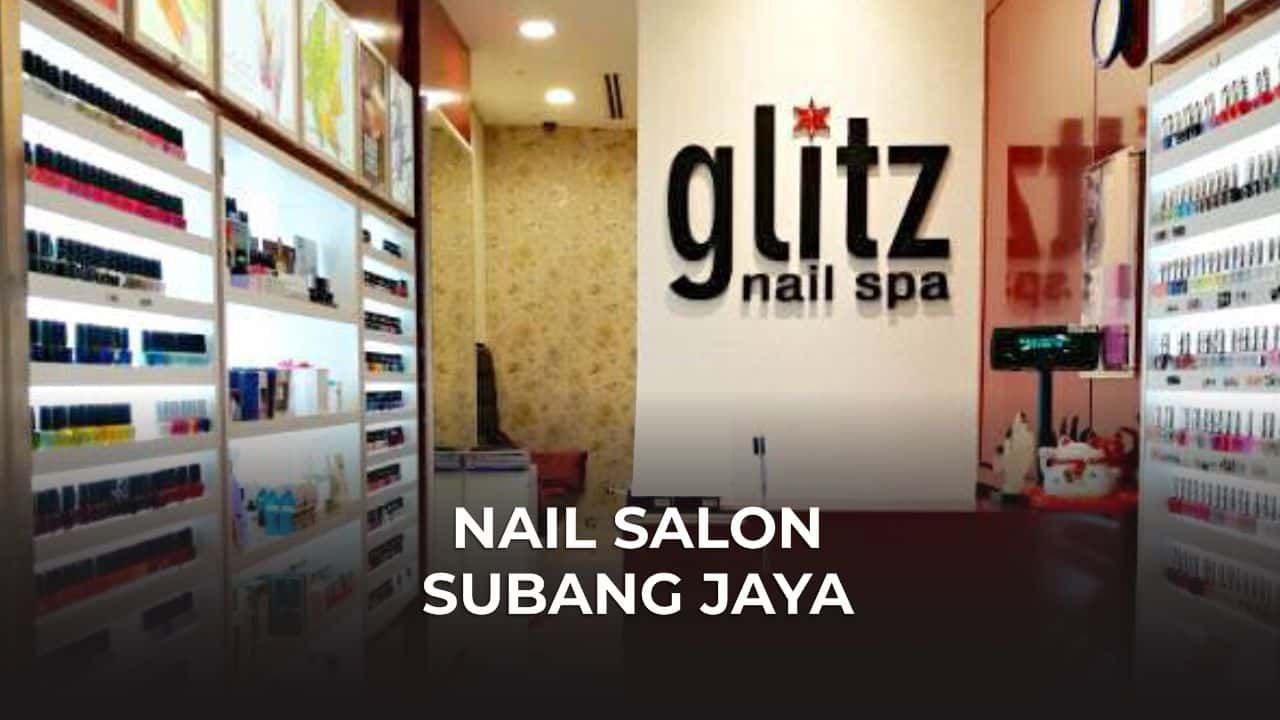 nail salon subang jaya