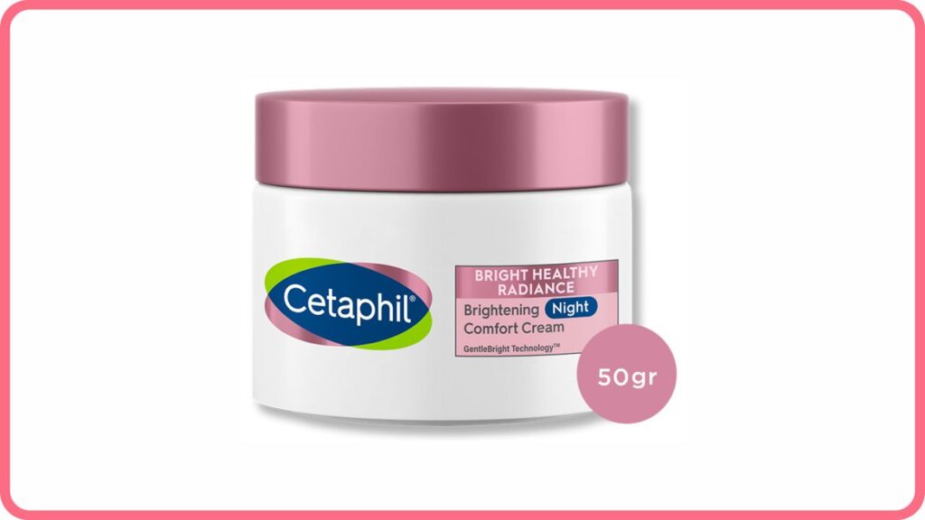 galderma cetaphil bright healthy radiance brightening night comfort cream
